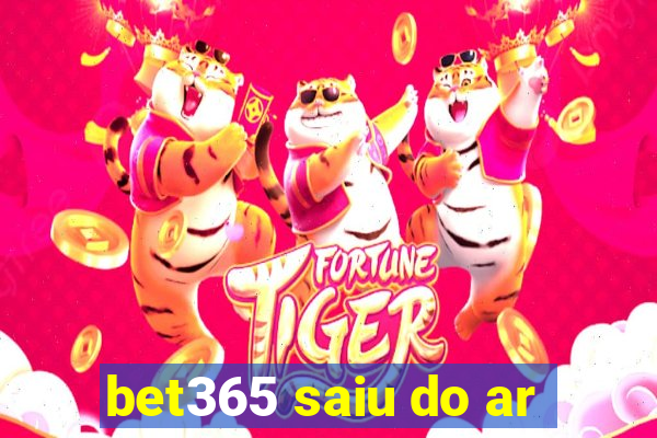 bet365 saiu do ar