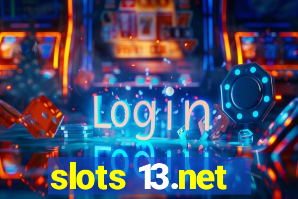 slots 13.net