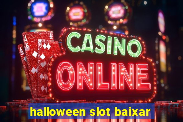 halloween slot baixar