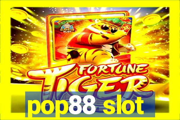 pop88 slot