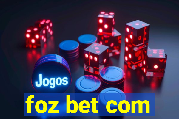 foz bet com