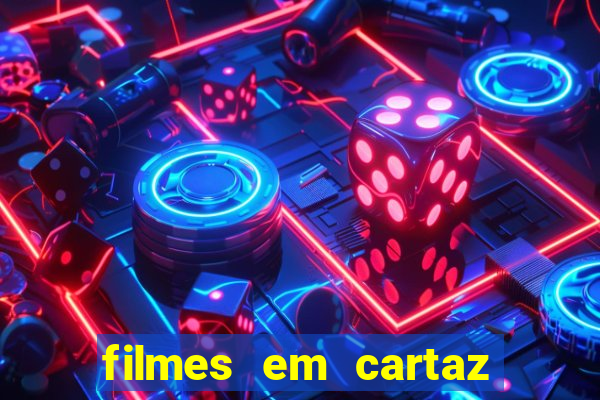 filmes em cartaz bourbon wallig