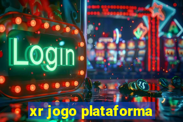 xr jogo plataforma