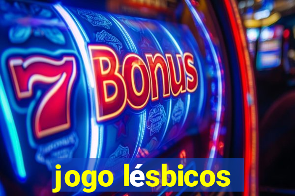 jogo lésbicos