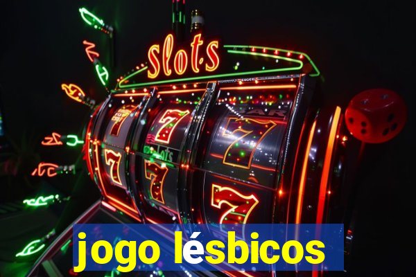 jogo lésbicos