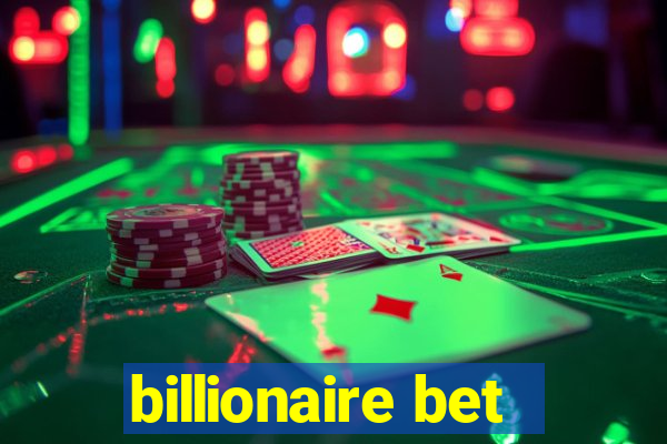 billionaire bet