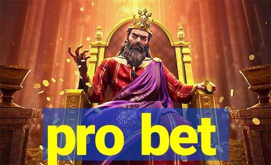 pro bet