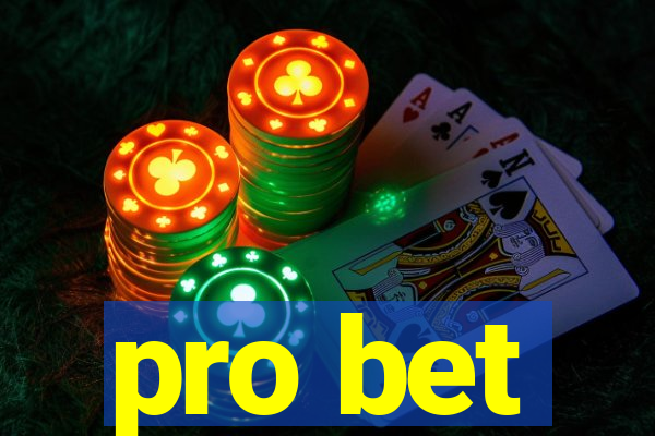 pro bet