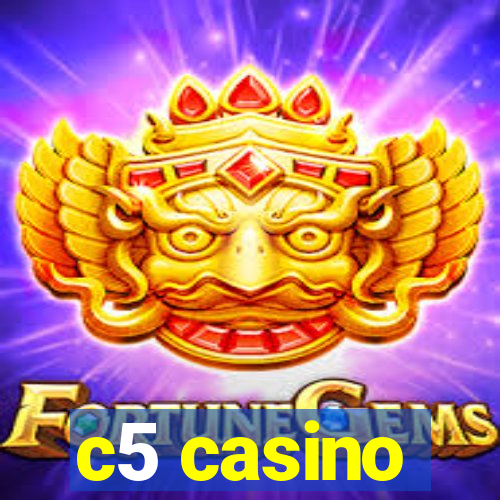 c5 casino