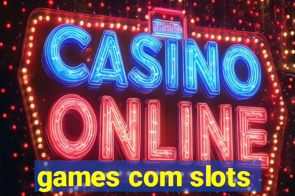 games com slots