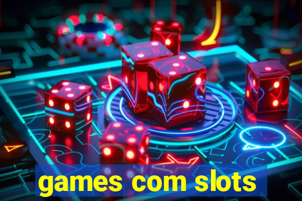 games com slots