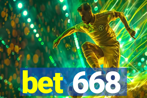 bet 668