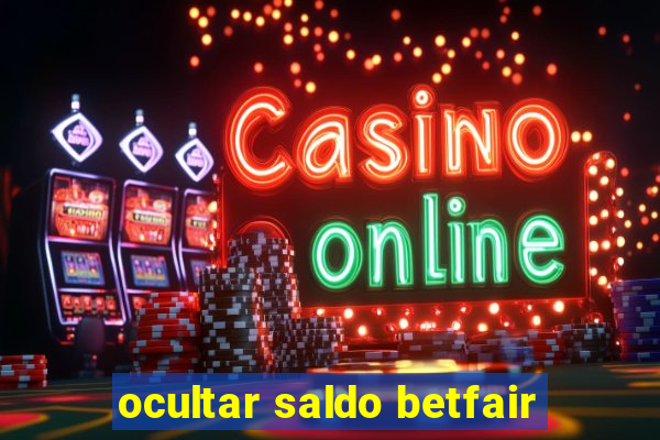 ocultar saldo betfair