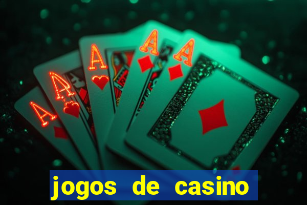 jogos de casino caca niqueis