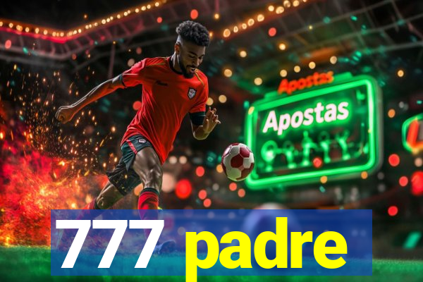 777 padre