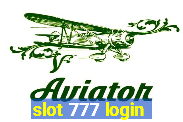 slot 777 login