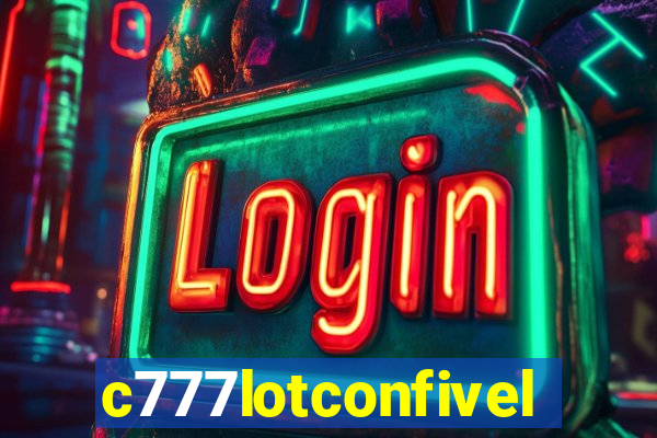 c777lotconfivel