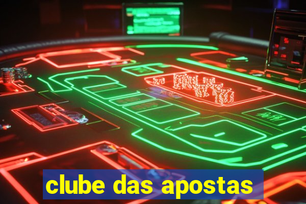 clube das apostas