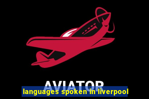 languages spoken in liverpool