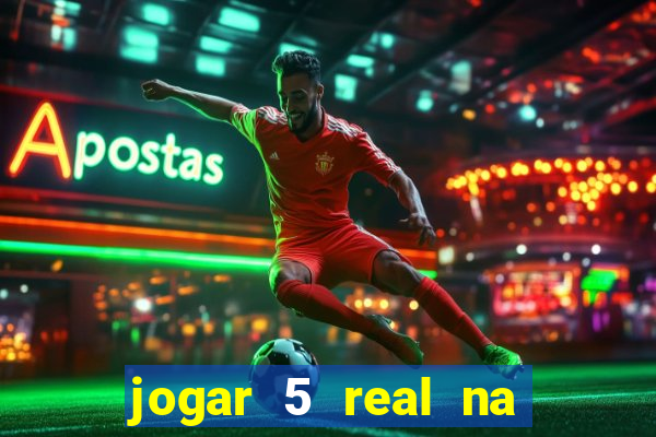 jogar 5 real na cabe?a quanto eu ganho