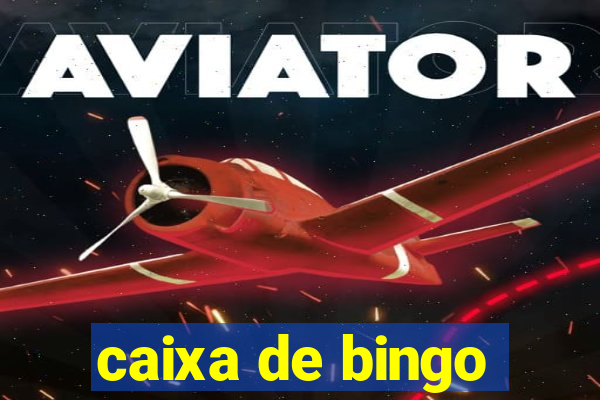 caixa de bingo