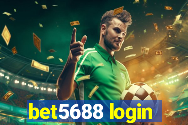 bet5688 login