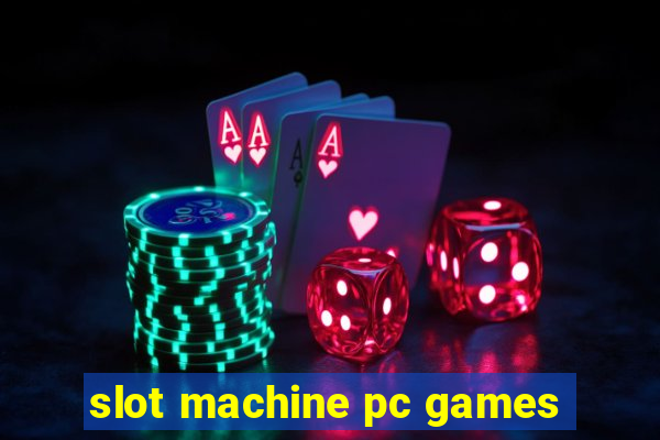 slot machine pc games