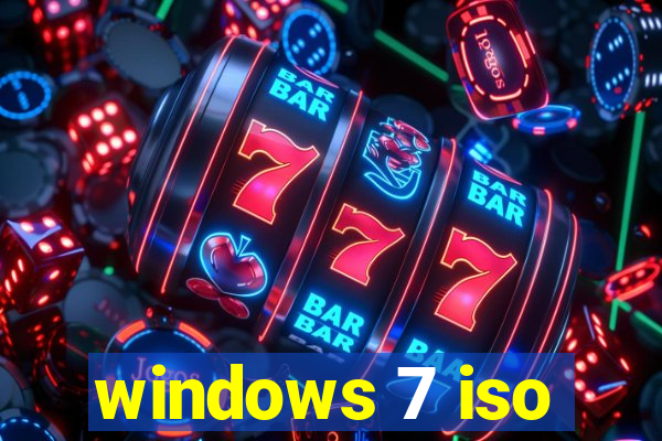 windows 7 iso