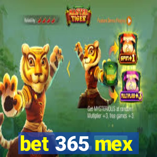 bet 365 mex