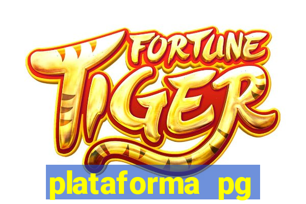 plataforma pg fortune tiger