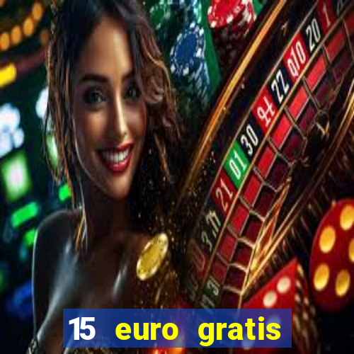 15 euro gratis casino deutschland