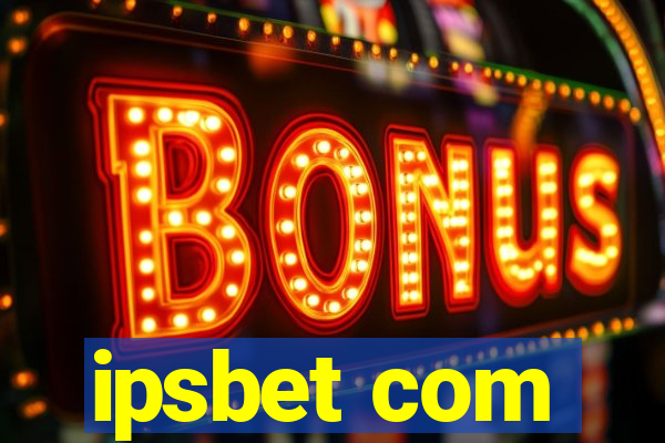 ipsbet com