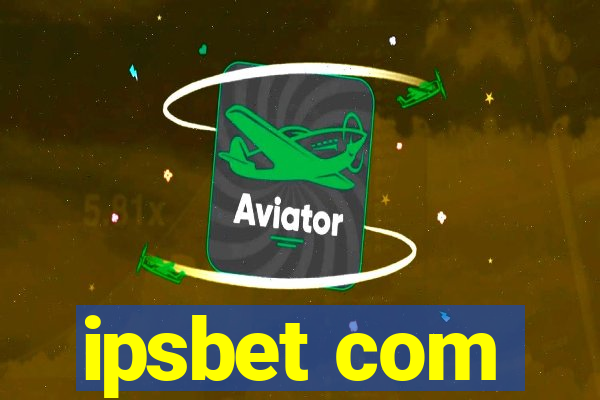 ipsbet com