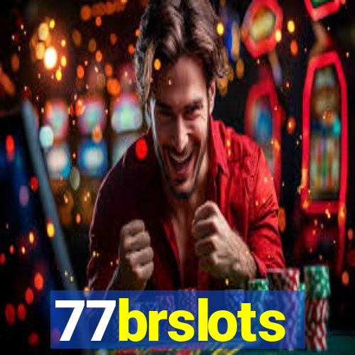 77brslots