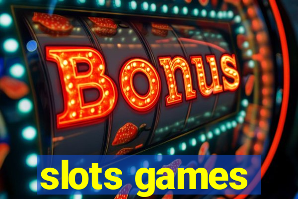 slots games