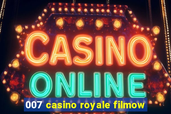 007 casino royale filmow