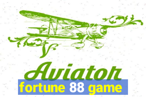 fortune 88 game