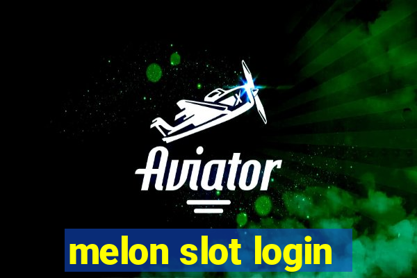 melon slot login