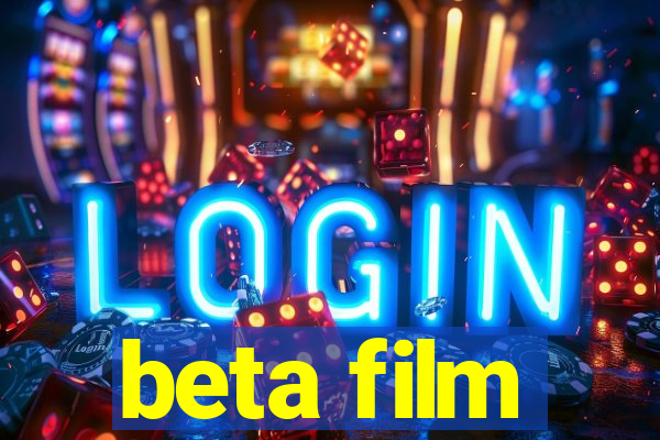 beta film