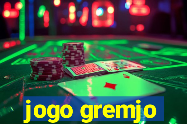 jogo gremjo