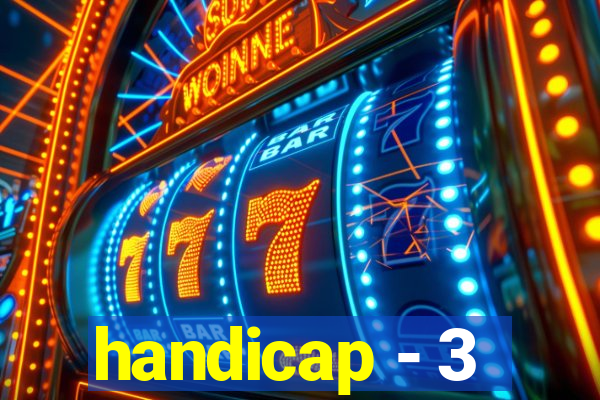 handicap - 3