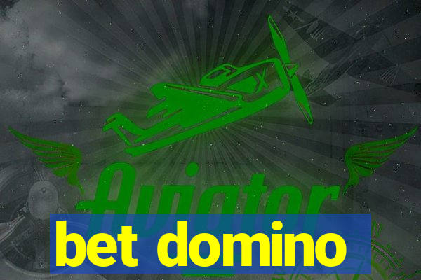 bet domino