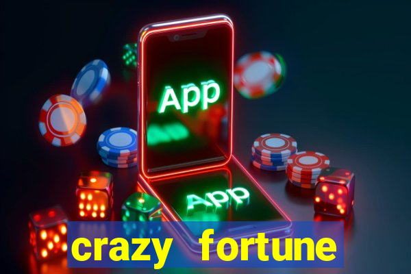 crazy fortune casino paga mesmo