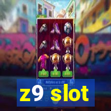 z9 slot