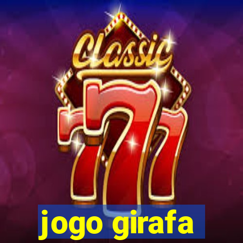 jogo girafa