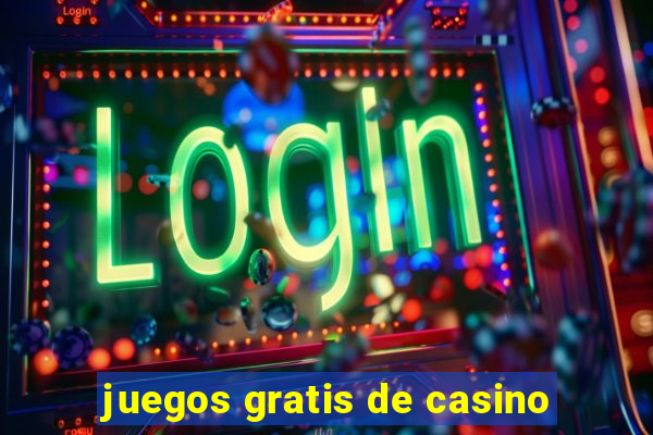 juegos gratis de casino