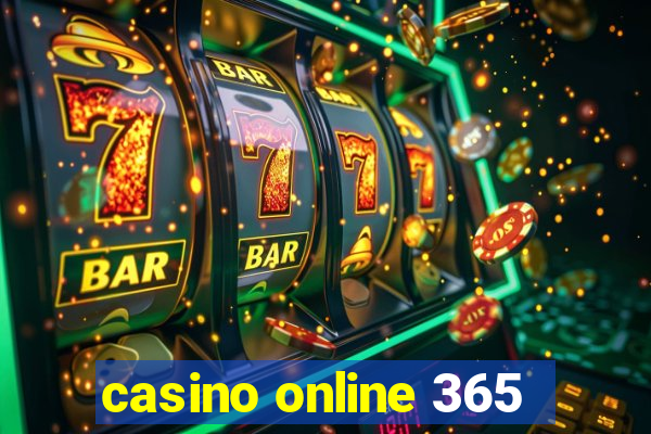 casino online 365