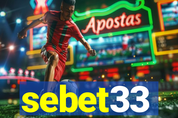 sebet33