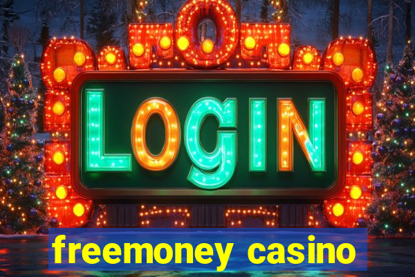 freemoney casino