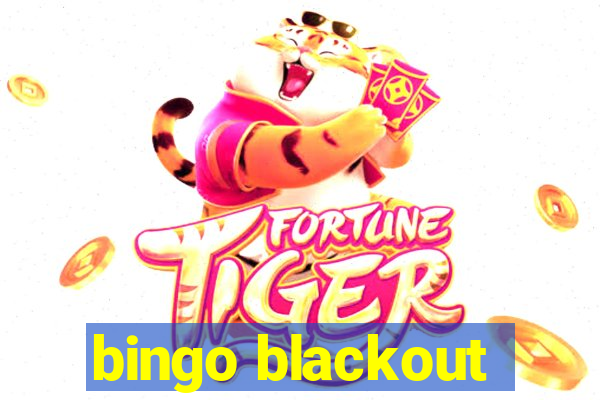 bingo blackout